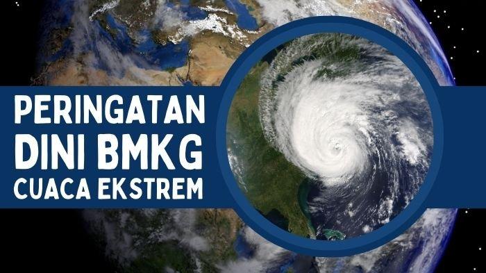 Peringatan-Dini-BMKG-Cuaca-Ekstrem-Besok.jpg
