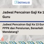 Jadwal-Pencairan-Gaji-Ke-13-Guru-PNS-PPPK-dan-Pensiunan-Benarkah-Mulai-Juni-Mendatang.jpg